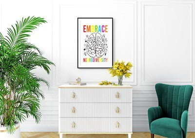 Embrace Neurodiversity Print
