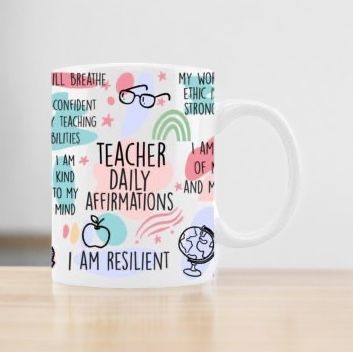 Teacher Affirmation Mug