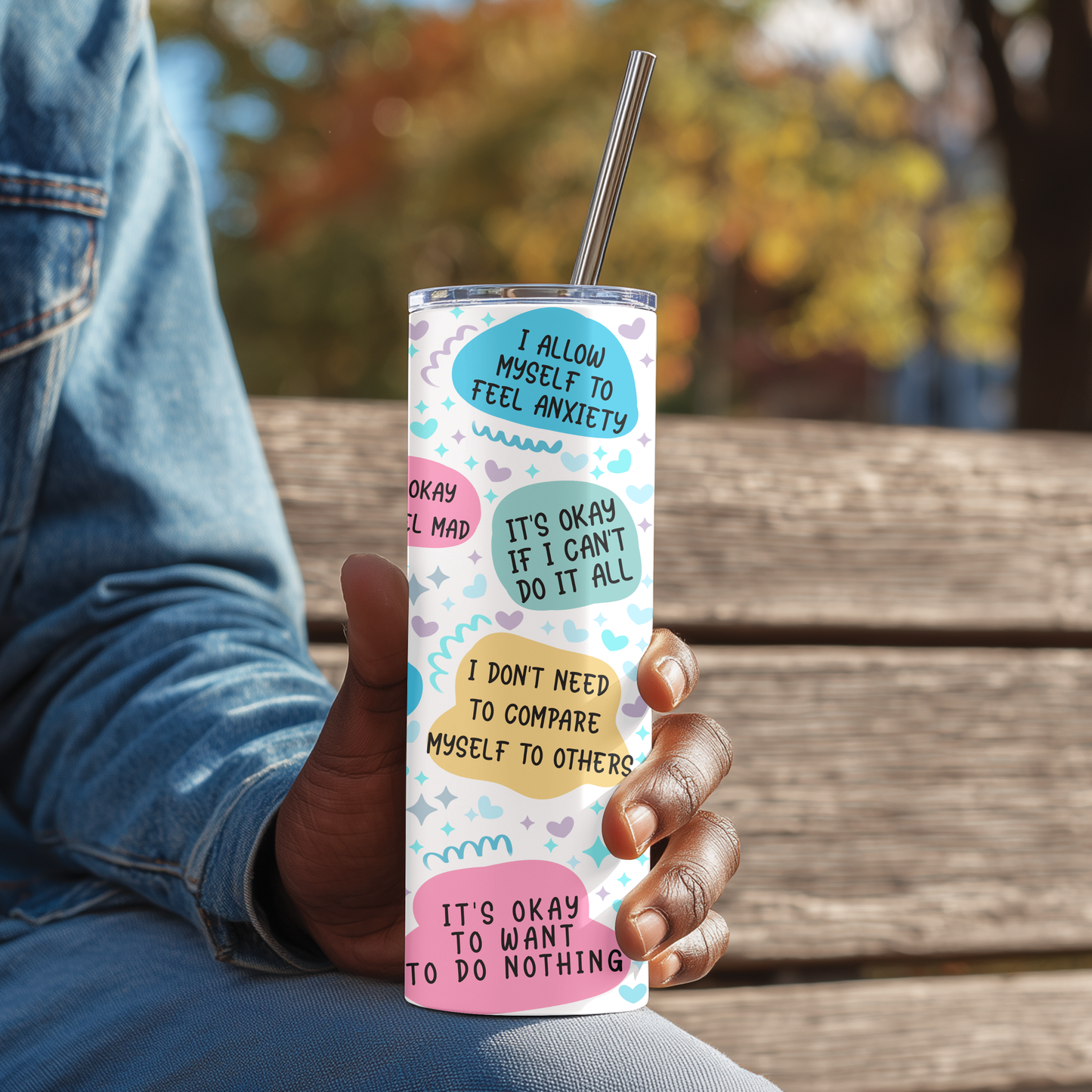My Mental Health Motivational Tumbler