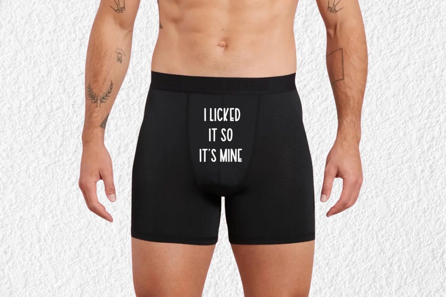 Funny I Licked It So Its Mine Black Boxers