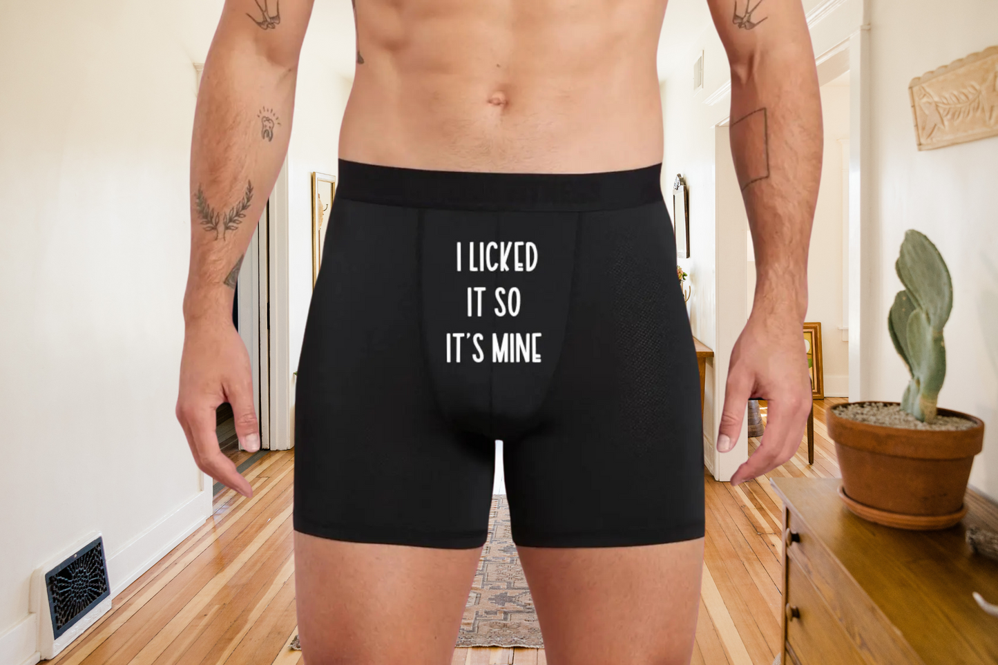Funny I Licked It So Its Mine Black Boxers