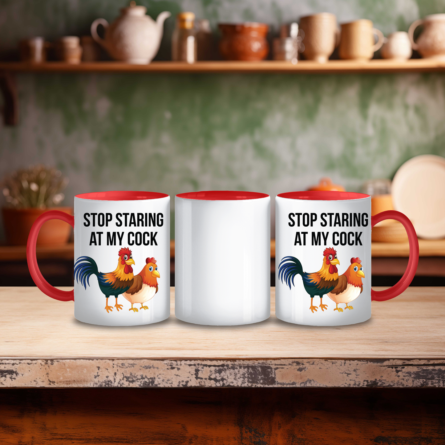 Stop Staring at my C**k Mug