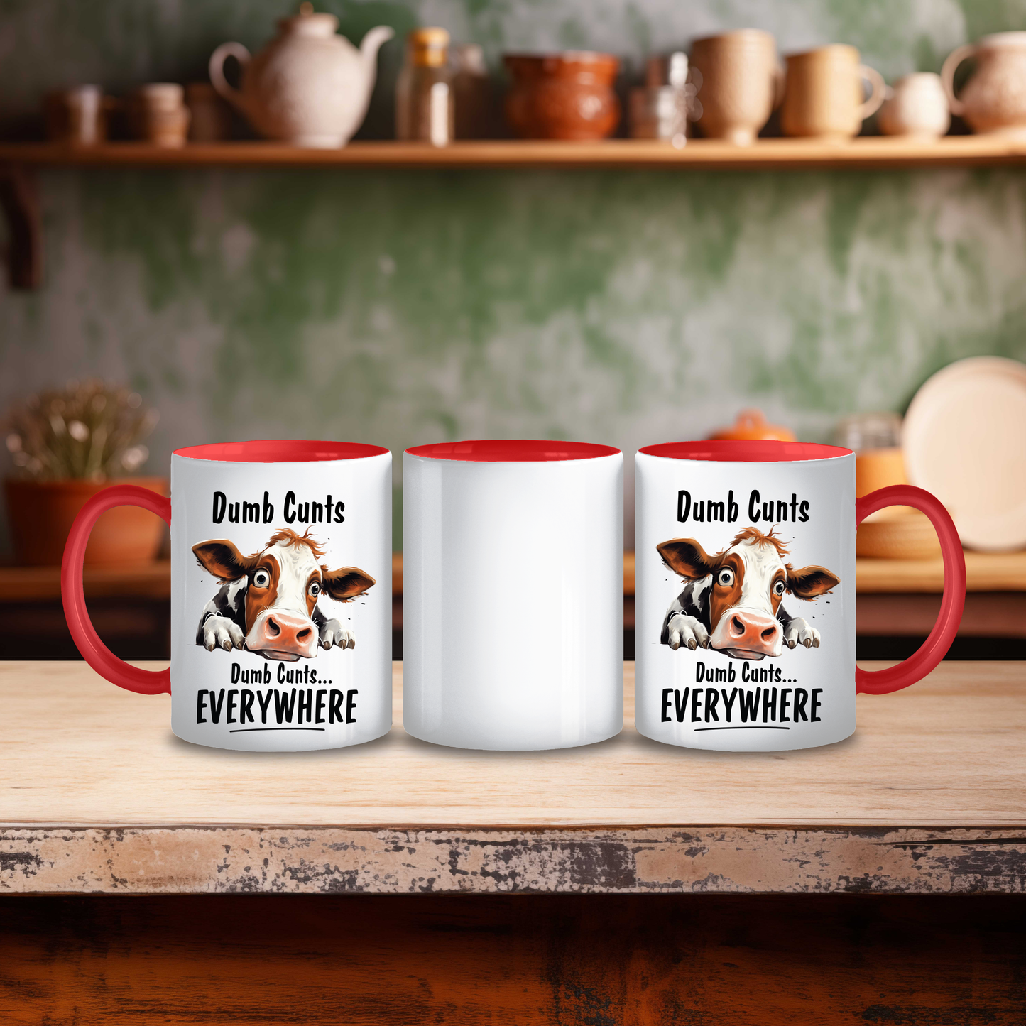 Dumb Cunts Mug