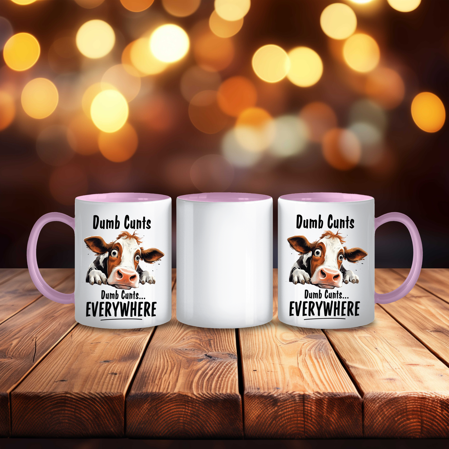 Dumb Cunts Mug