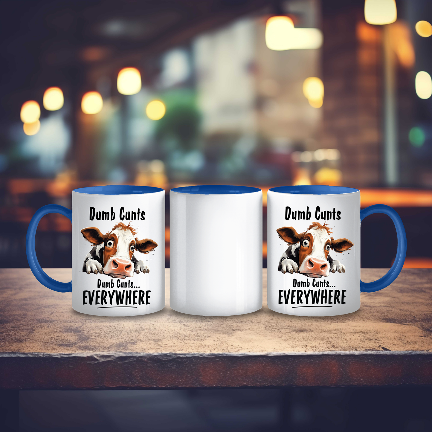 Dumb Cunts Mug