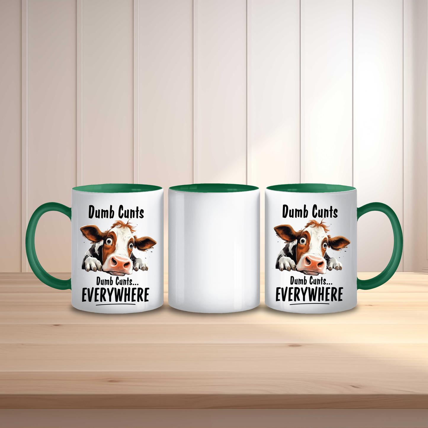 Dumb Cunts Mug
