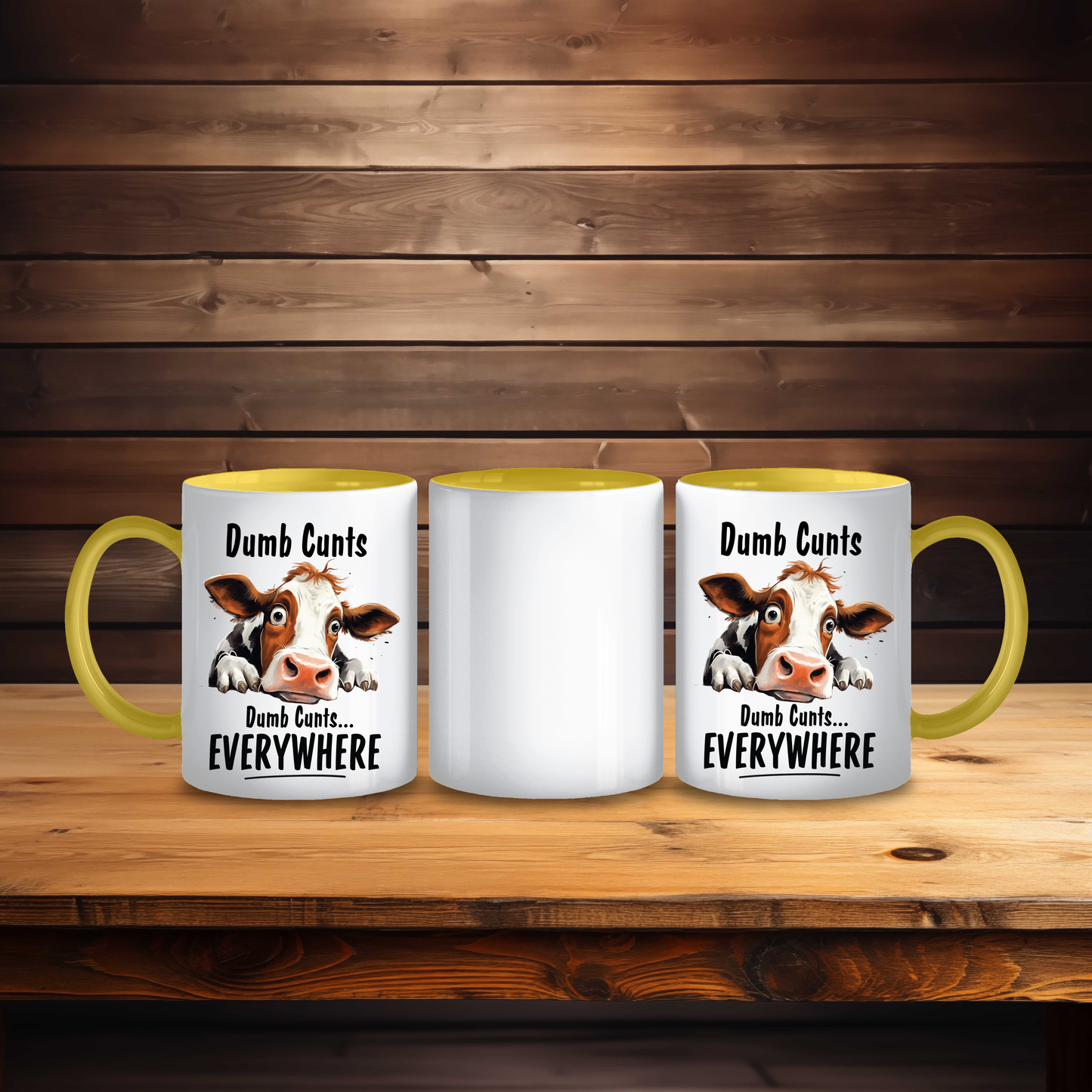 Dumb Cunts Mug