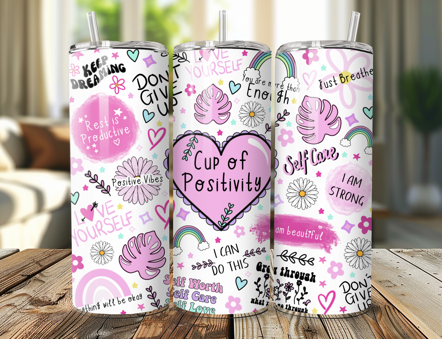 Cup of Positivity Tumbler