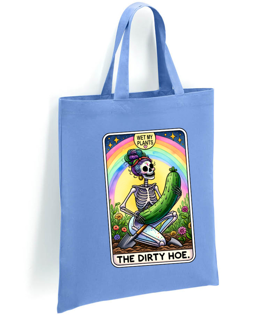 Dirty Hoe Tote Bag – Funny Gardening Tote