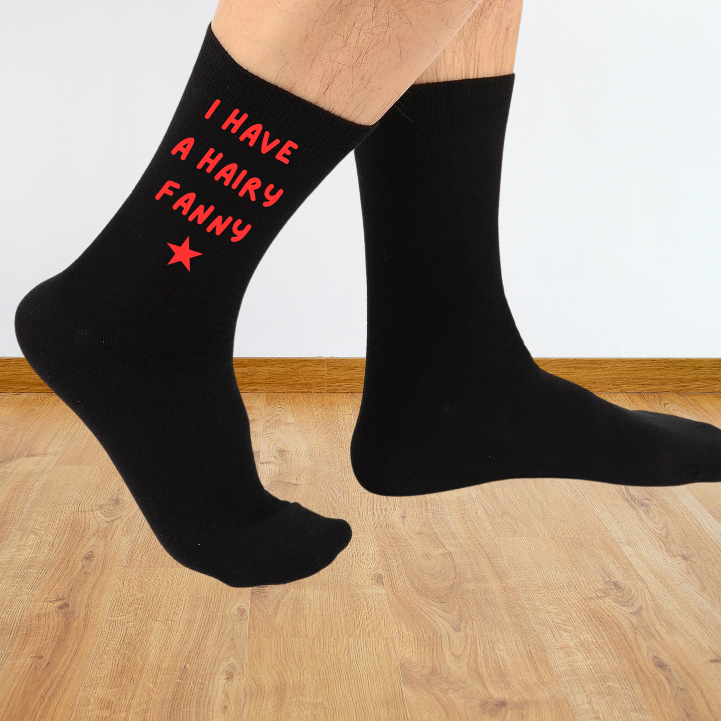 I have a hairy f*nny Funny Printed Socks