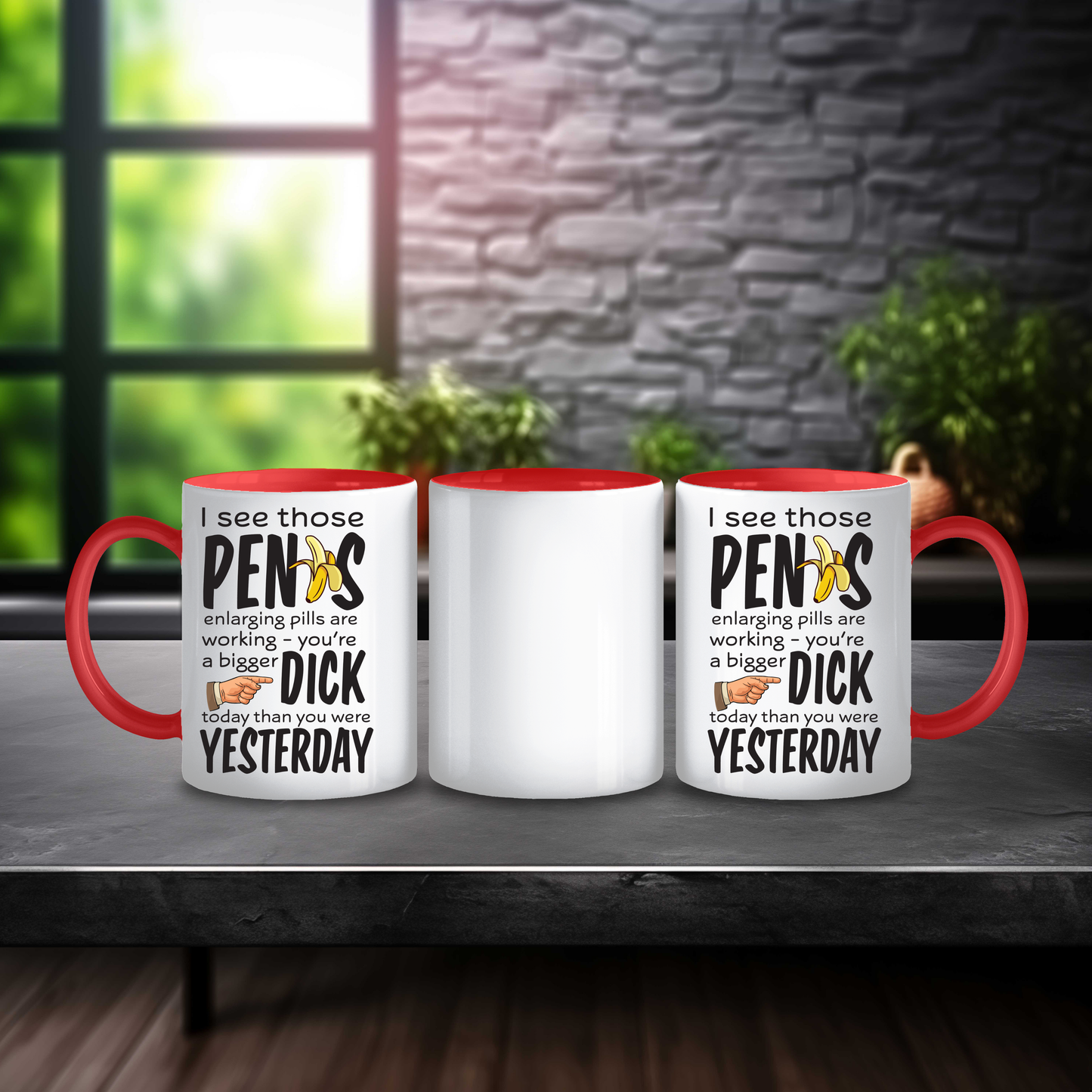 Funny Bigger Dick Than Yesterday Mug