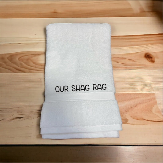 Funny Shag Rag Towel or Flannel