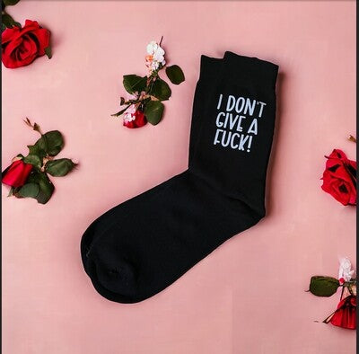 Funny / Rude Socks - I Don't Give a F**k