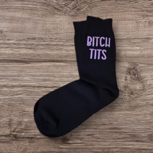 Bitch Tits Quirky Socks