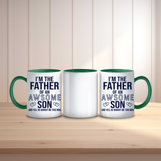 Funny Father of an Awesome Son Mug,