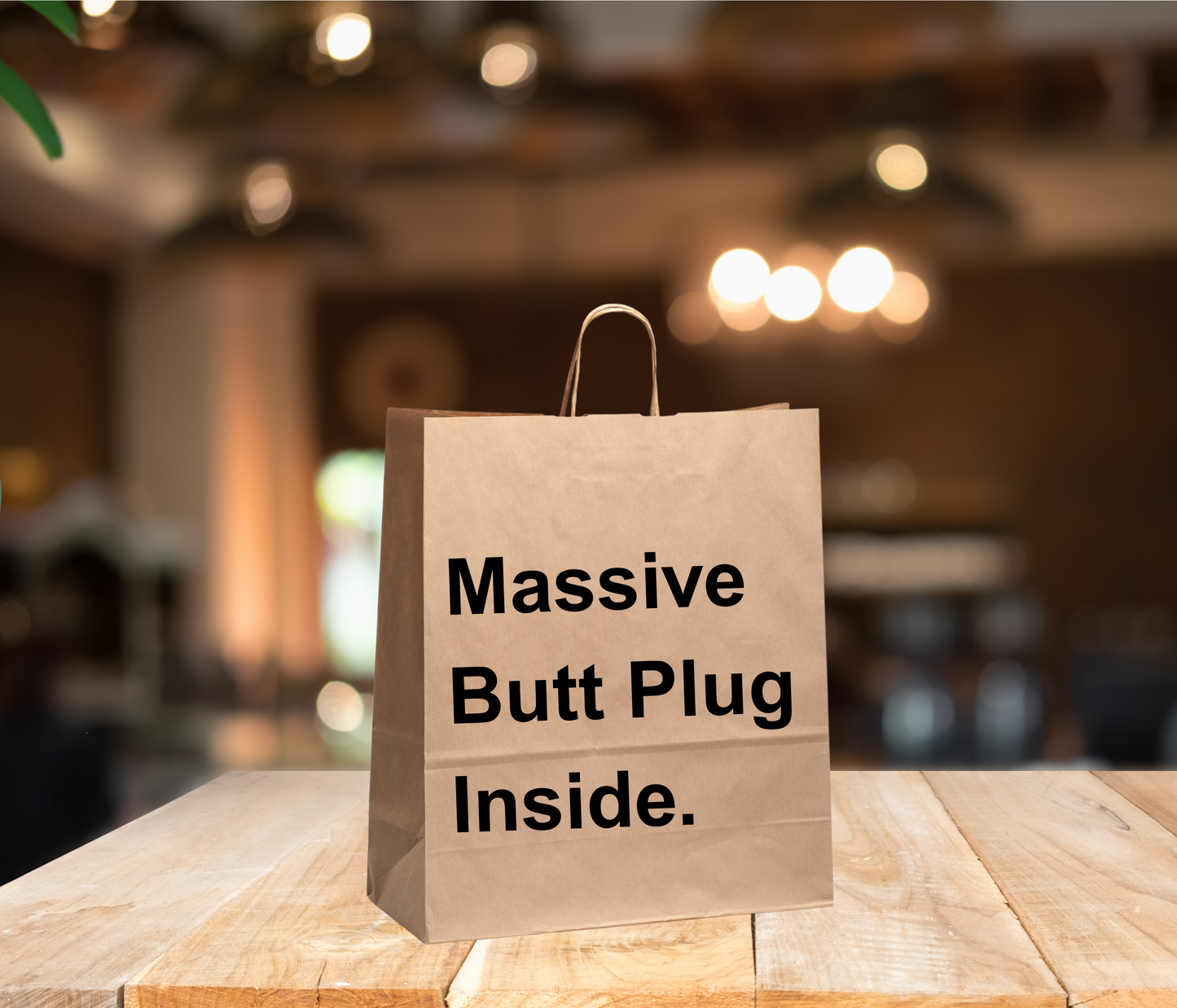 Funny Gift Bag – “Massive Butt Plug Inside”