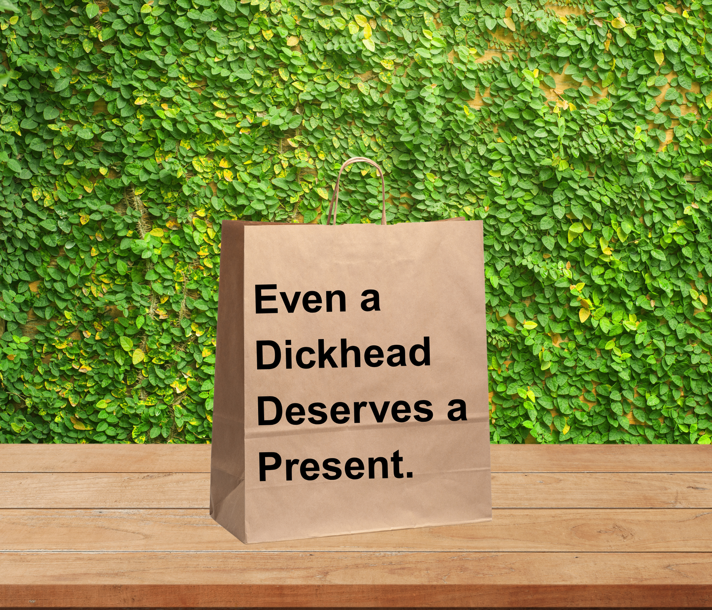 Funny Gift Bag – “Even a Dickhead Deserves a Present”