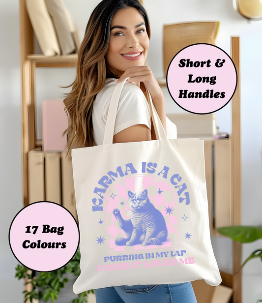 Karma is a Cat" Tote Bag