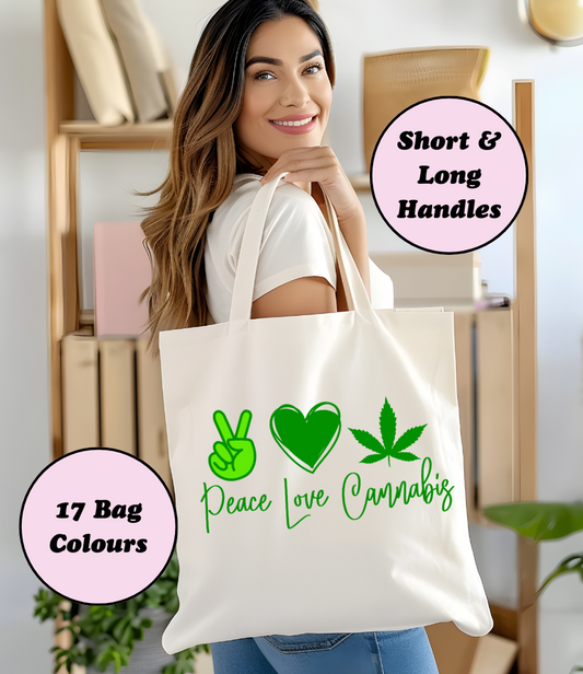 Peace Love Cannabis Tote Bag
